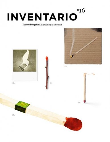 Inventario. Tutto &egrave; progetto-Everything is a project