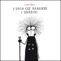 L'orco che mangiava i bambini