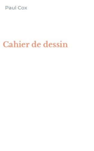 Cahier de dessin