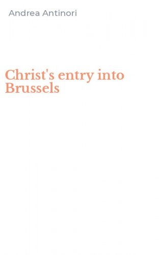 Christ's entry into Brussels