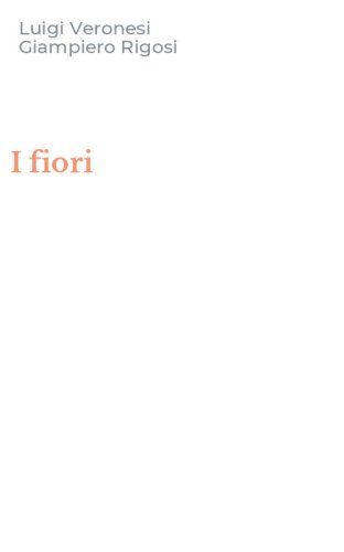 I fiori