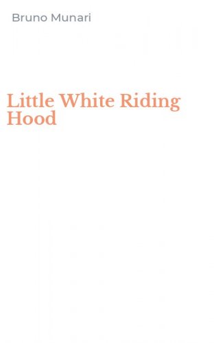 Little White Riding Hood