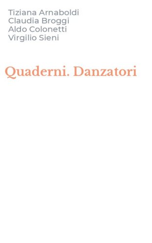 Quaderni. Danzatori