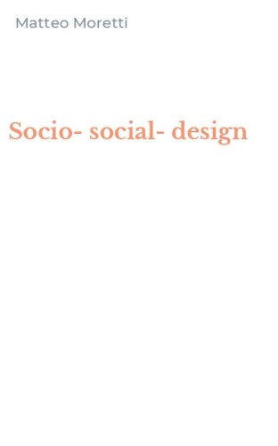 Socio-social-design