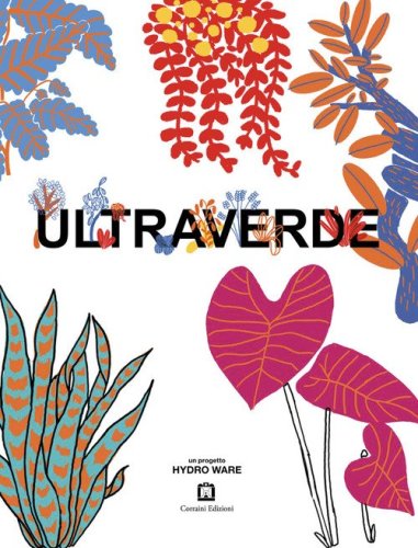Ultraverde. Un progetto Hydro Ware