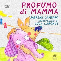 Profumo di mamma