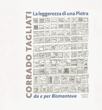 La leggerezza di una pietra. Da e per Bismantova