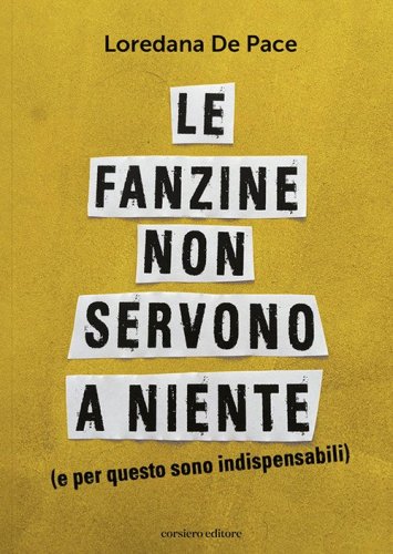 Le fanzine non servono a niente