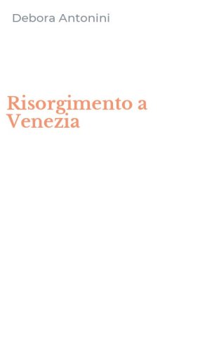 Risorgimento a Venezia