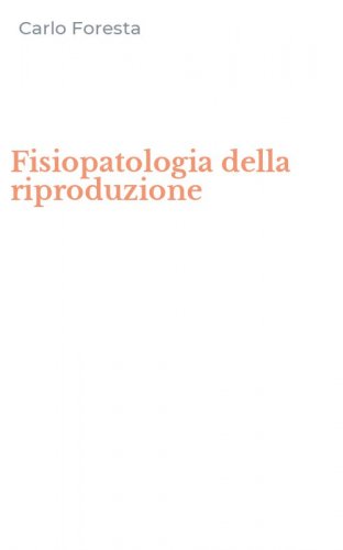 Fisiopatologia della riproduzione