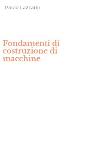 Fondamenti di costruzione di macchine