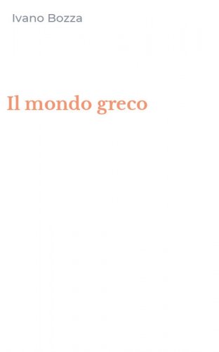 Il mondo greco