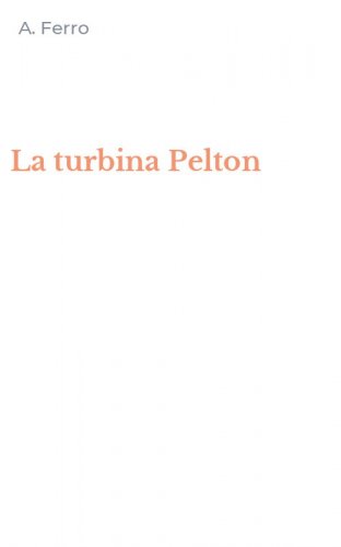 La turbina Pelton
