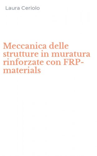 Meccanica delle strutture in muratura rinforzate con FRP-materials