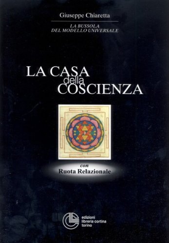 La casa della coscienza con ruota relazionale