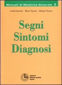 Segni, sintomi, diagnosi