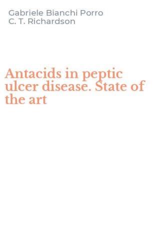 Antacids in peptic ulcer disease. State of the art