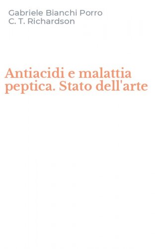 Antiacidi e malattia peptica. Stato dell'arte