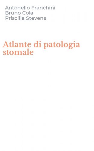 Atlante di patologia stomale