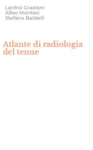 Atlante di radiologia del tenue