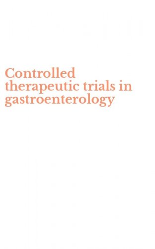 Controlled therapeutic trials in gastroenterology