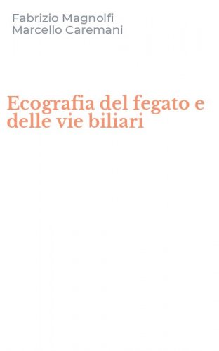 Ecografia del fegato e delle vie biliari