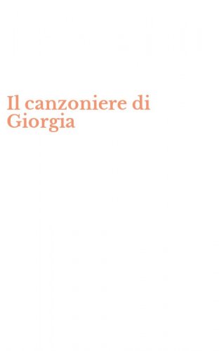 Il canzoniere di Giorgia