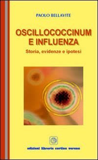 Oscillococcinum e influenza. Storia, evidenze e ipotesi