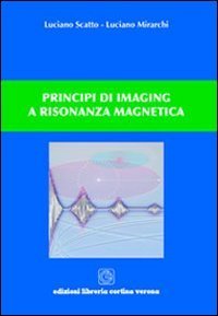 Principi di imaging a risonanza magnetica