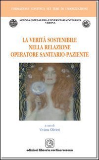 Il valore della corporeit&agrave;. Un modo per essere nella cura e nella vita