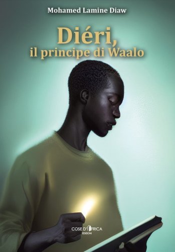 Di&eacute;ri, il principe di Waalo