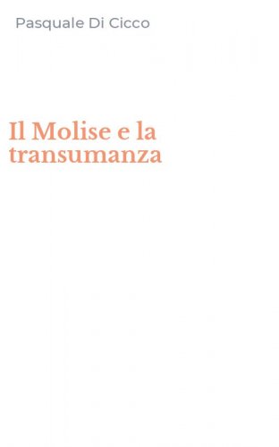 Il Molise e la transumanza
