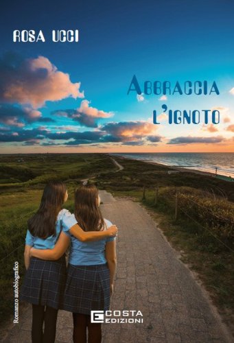 Abbraccia l'ignoto