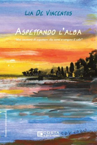 Aspettando l'alba