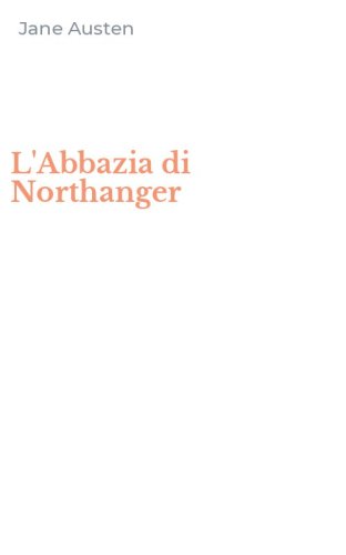 L'Abbazia di Northanger