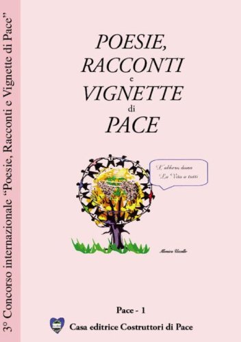 Poesie, racconti e vignette di pace 2007