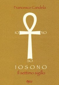 Io sono. Il settimo sigillo