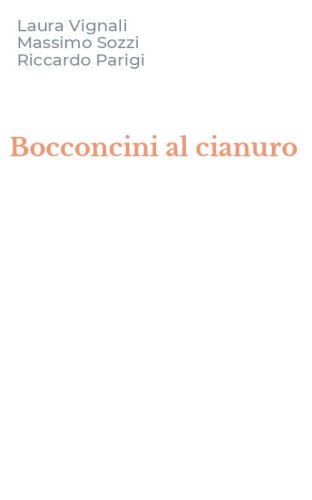 Bocconcini al cianuro