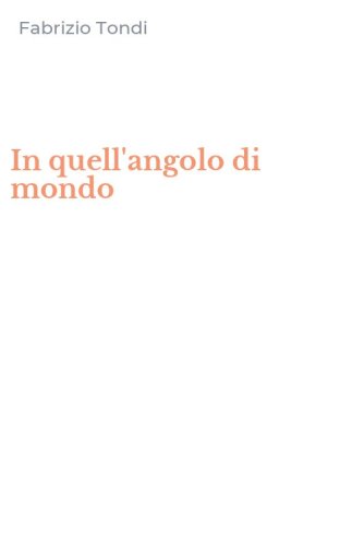 In quell'angolo di mondo