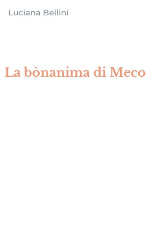 La b&ograve;nanima di Meco