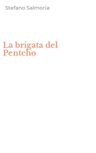 La brigata del Pentcho