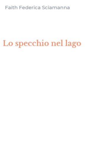 Lo specchio nel lago