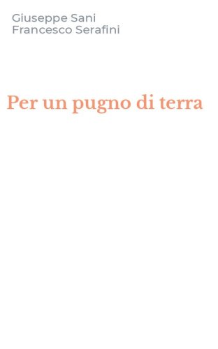 Per un pugno di terra