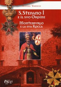 Santo Stefano I e il suo ordine