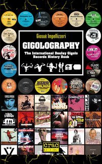 Gigolography. The international gigolo records history book