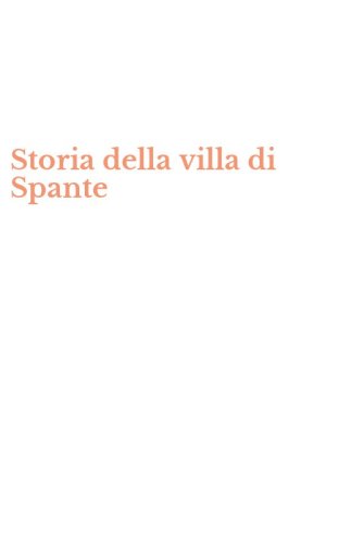 Storia della villa di Spante