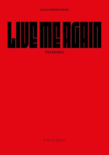 Live me Again. Per Bagnoli