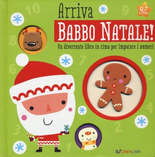 Arriva Babbo Natale! Un divertente libro in rima per imparare i numeri