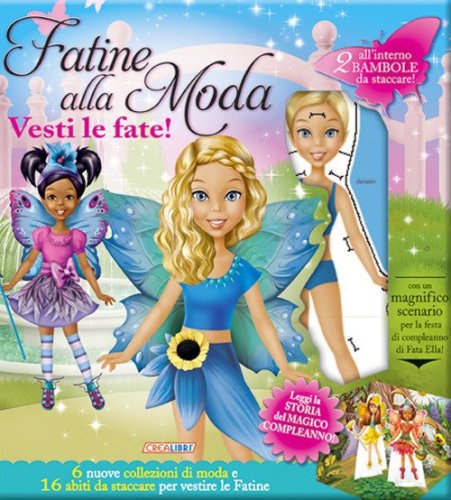 Fatine alla moda. Vesti le fate! Con adesivi