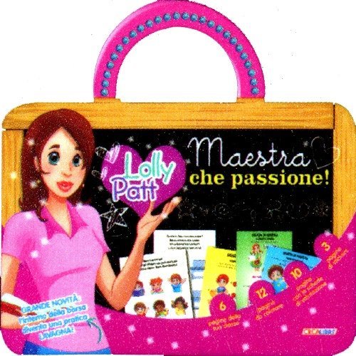 Maestra che passione! Lolly Patt